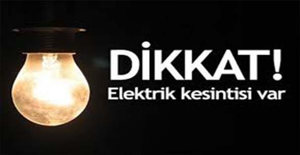 Hafta sonu 9 ilçede elektrik kesintisi