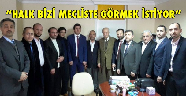 'Halk bizi mecliste görmek istiyor”