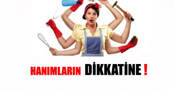 Hanımların Dikkatine