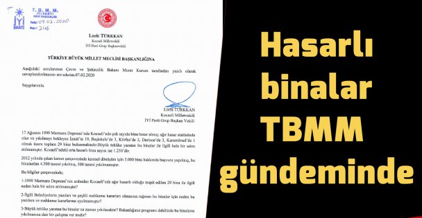 Hasarlı binalar TBMM gündeminde