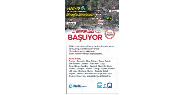 Hat 16 ve 59'da Tramvay Aktarmalı Seferler Başlıyor