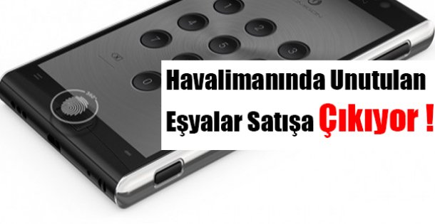 Havalimannda unutulan elektronik eşyalar satışa çıkıyor