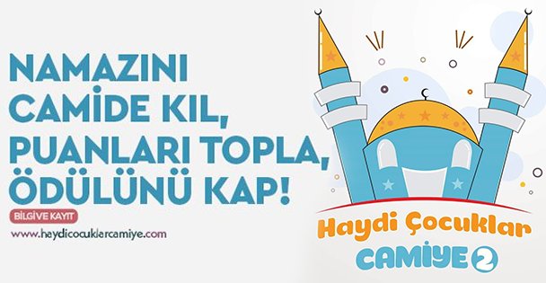 ‘Haydi Çocuklar Camiye' Projesi Başlıyor