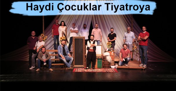 Haydi Çocuklar Tiyatroya