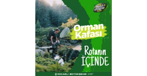 Haydi Kocaeli, rotanı ‘'doğaya'' ayarla!