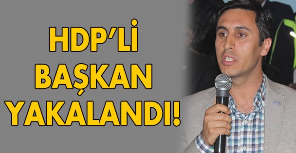 HDP'li başkan yakalandı!