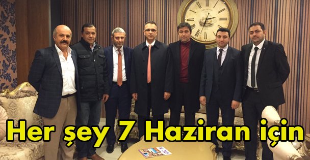 Her şey 7 Haziran için