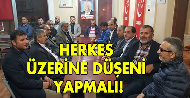 Herkes üzerine düşeni yapmalı!