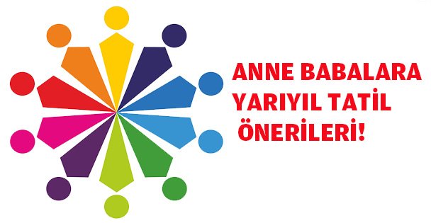 Hisar Eğitim Kurumlarından Tatil Önerileri