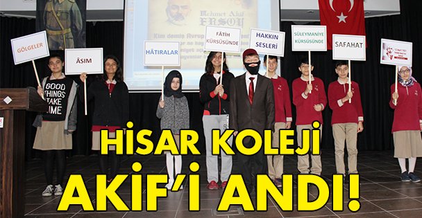 Hisar Koleji Akif'i andı!