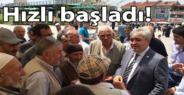 Hızlı başladı!