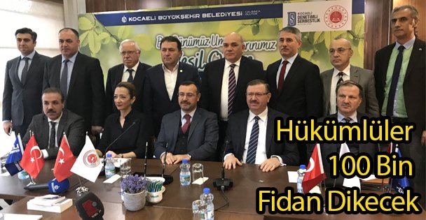 Hükümlüler 100 Bin Fidan Dikecek