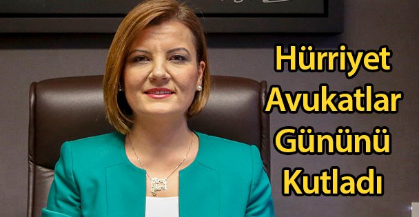 Hürriyet Avukatlar Gününü Kutladı
