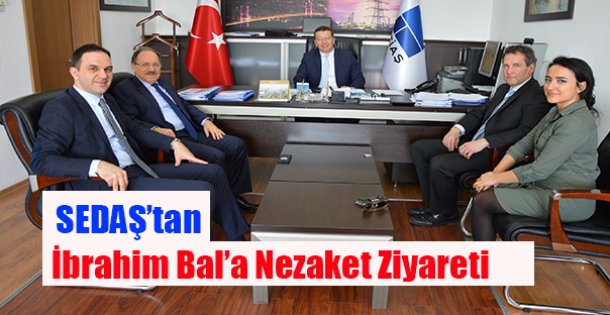 İbrahim Bal'a Nezaket Ziyareti