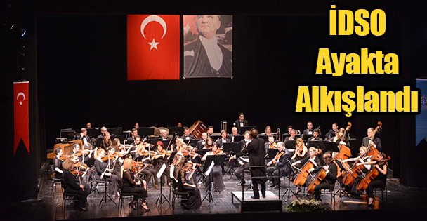 İDSO Ayakta Alkışlandı