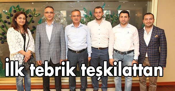İlk tebrik teşkilattan