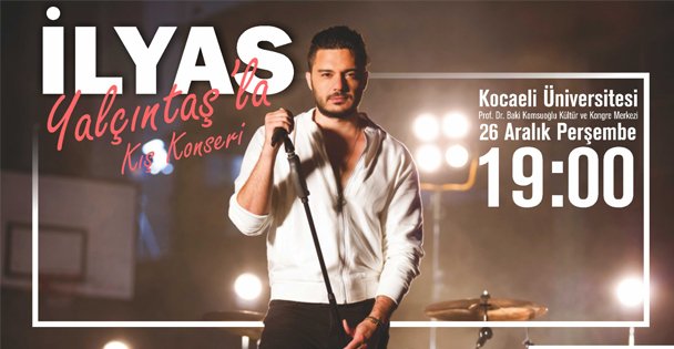 İlyas Yalçıntaş Kocaeli'ye geliyor