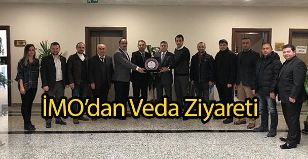 İMO'dan Veda Ziyareti