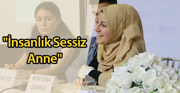 'İnsanlık Sessiz Anne'