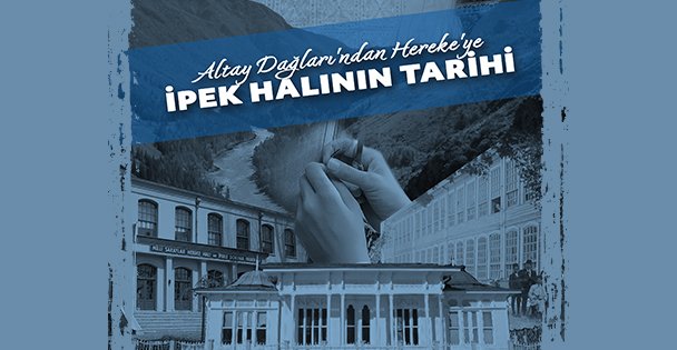 İPEK HALININ TARİHİ belgeseli Gebze Kültür Merkezi'nde seyirciyle buluşacak