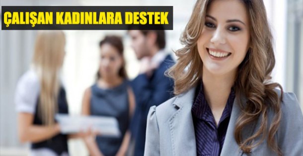 İŞ KADINLARINA DESTEK !