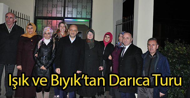 Işık ve Bıyık'tan Darıca Turu