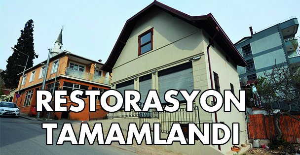 İtfaiye binasının restorasyonu tamamlandı