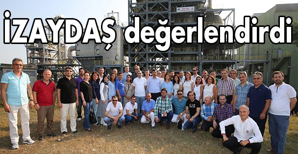 İZAYDAŞ değerlendirdi