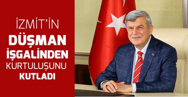 İzmit'in Kurtuluşunu Kutladı