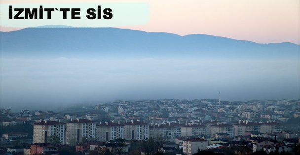 İzmit`te Sis Etkili Oldu