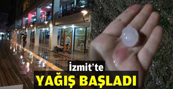 İzmit'te yağış başladı