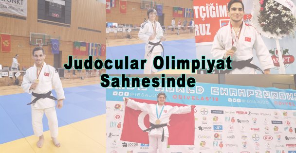 Judocular Olimpiyat Sahnesinde