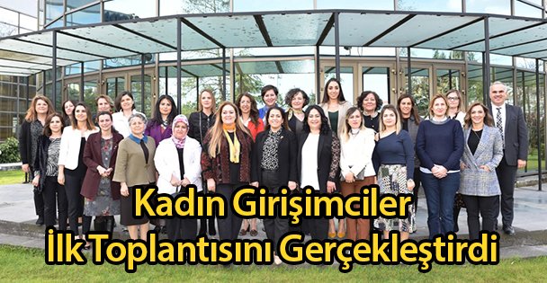Kadın Girişimciler İlk Toplantısını Gerçekleştirdi