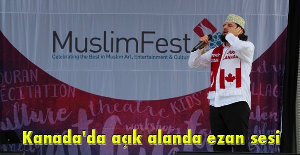 Kanada'da açık alanda ezan sesi
