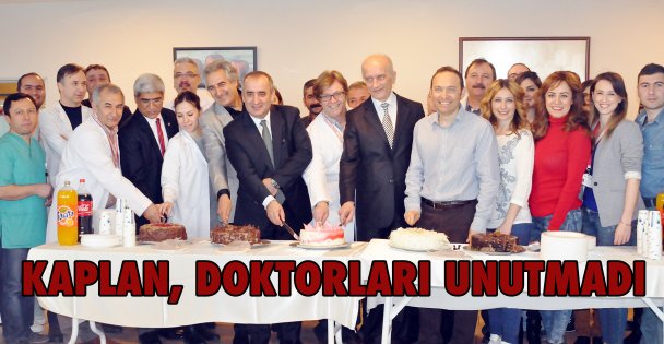 Kaplan, doktorları unutmadı