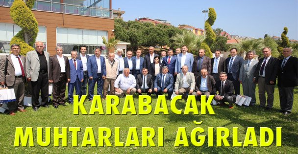 Karabacak Muhtarları ağırladı!