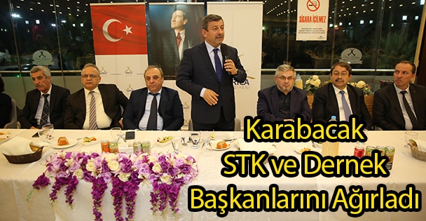 Karabacak STK ve Dernek Başkanlarını Ağırladı