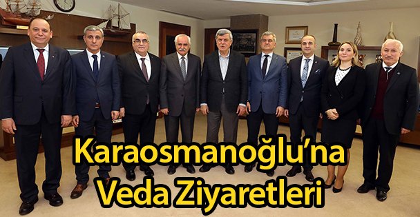 Karaosmanoğlu'na Veda Ziyaretleri