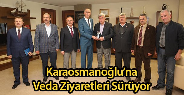 Karaosmanoğlu'na Veda Ziyaretleri Sürüyor
