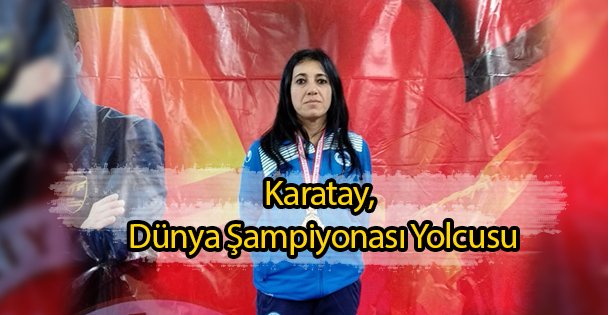 Karatay, Dünya Şampiyonası Yolcusu