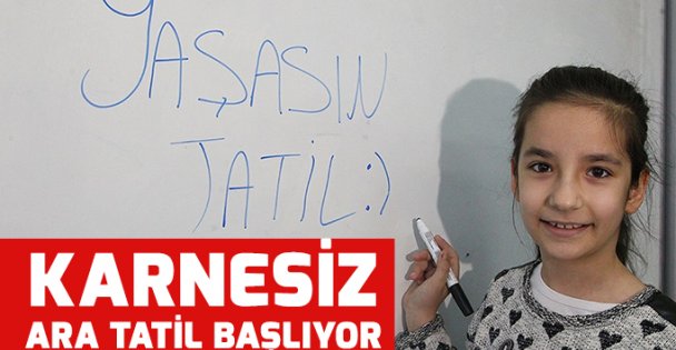 Karnesiz ilk ara tatil başlıyor