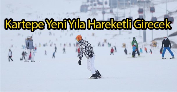 Kartepe Yeni Yıla Hareketli Girecek