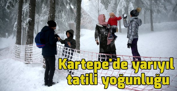 Kartepe'de yarıyıl tatili yoğunluğu