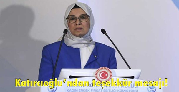 Katırcıoğlu'ndan teşekkür mesajı!