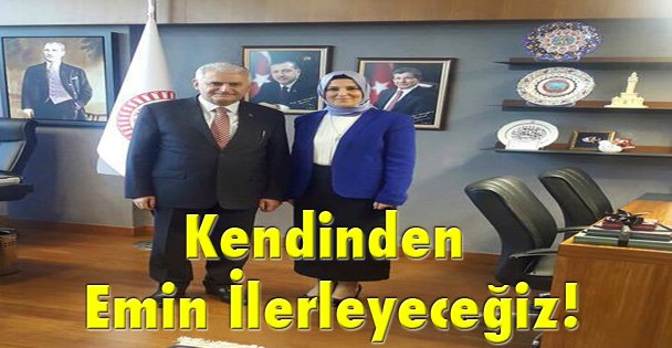 Kendinden emin ilerleyeceğiz!