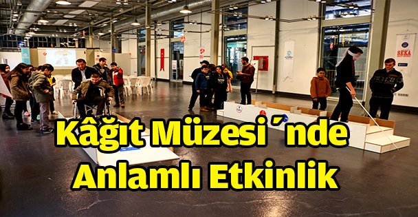 Kâğıt Müzesi'nde Anlamlı Etkinlik