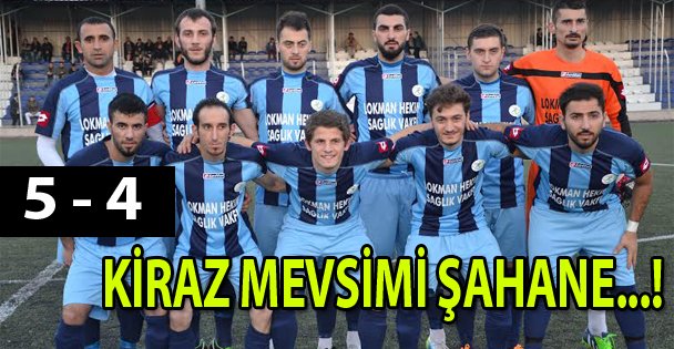 Kiraz mevsimi şahane 5-4!