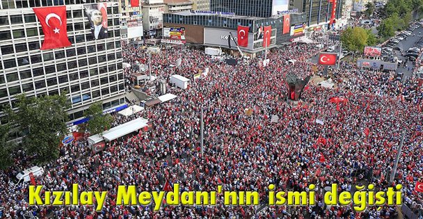 Kızılay Meydanı'nın ismi değişti
