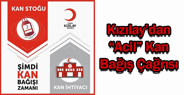 Kızılay'dan 'Acil” Kan Bağış Çağrısı