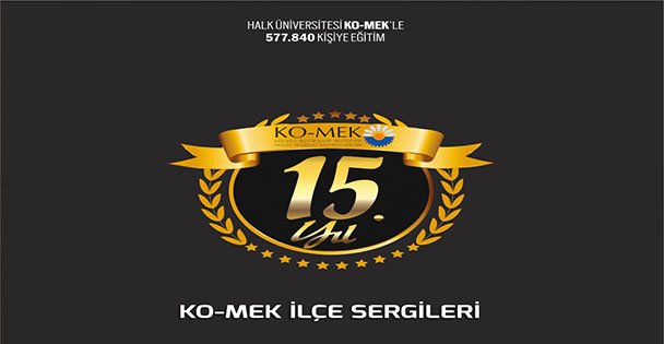 KO-MEK İlçe Sergileri başlıyor